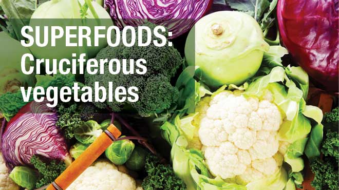 Superfoods: Cruciferous vegetables